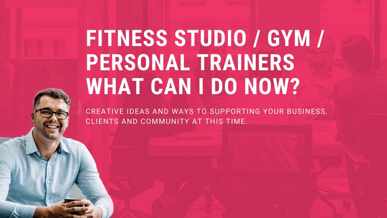 How To Survive COVID-19 For Fitness Studios, Gyms, and Personal Trainers