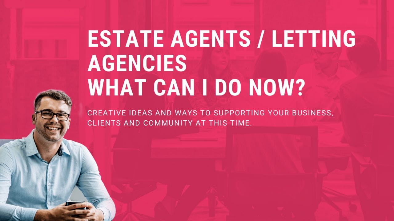 How To Survive COVID-19 For Estate Agents and Letting Agencies